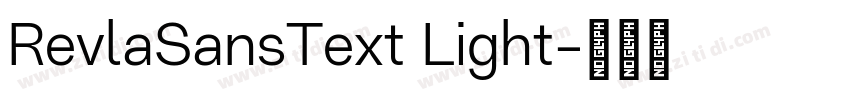 RevlaSansText Light字体转换
